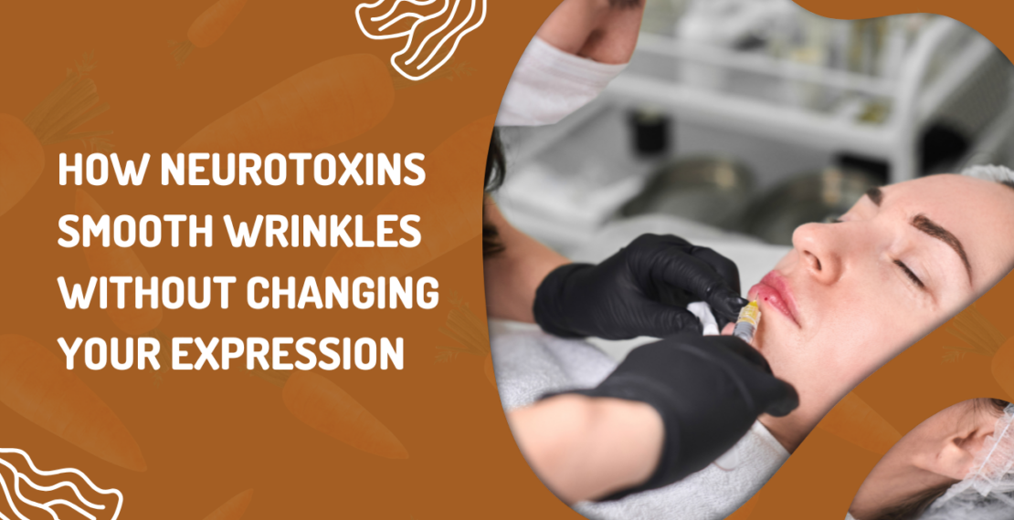 How neurotoxins smooth wrinkles without changing your expression